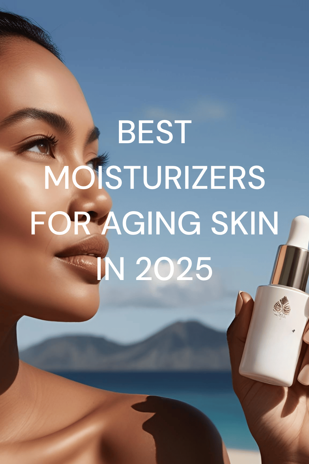Best Moisturizers for Aging Skin in 2025: Top Picks & Where to Buy